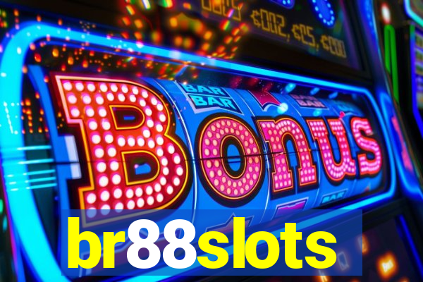 br88slots