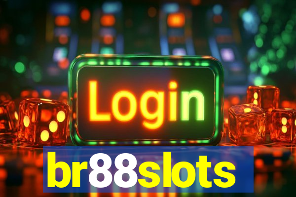 br88slots