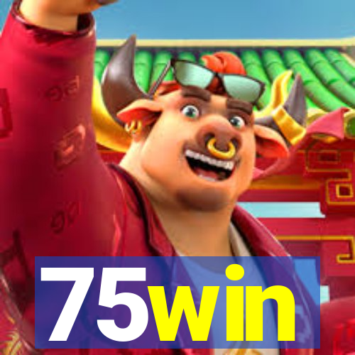 75win