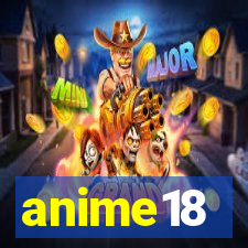 anime18