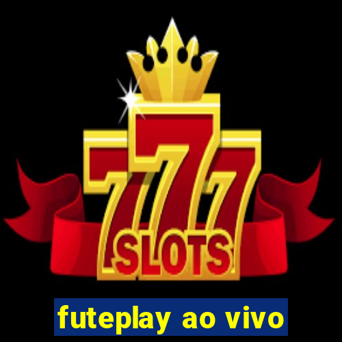 futeplay ao vivo