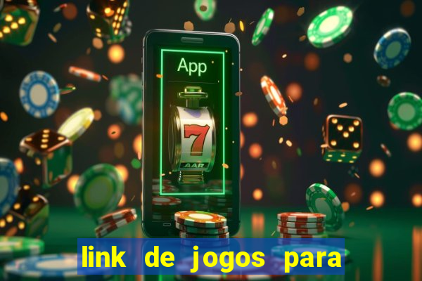 link de jogos para ganhar dinheiro