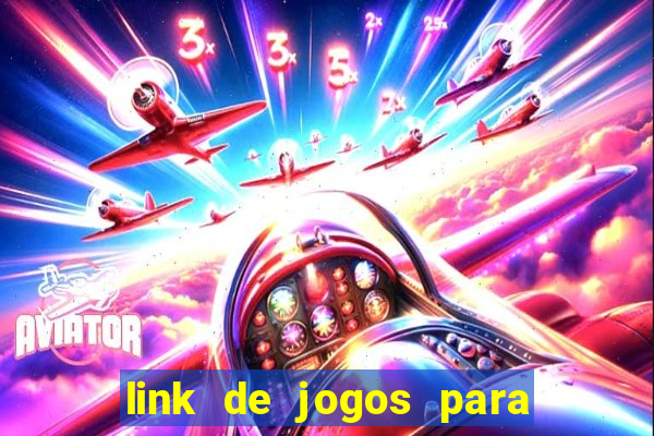 link de jogos para ganhar dinheiro