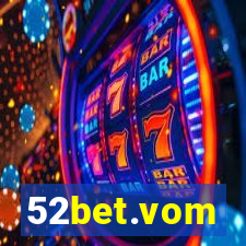 52bet.vom