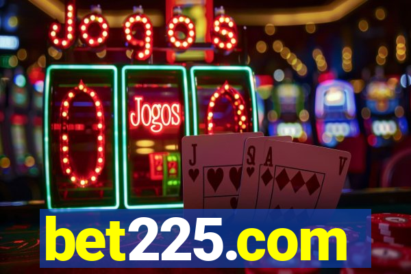 bet225.com