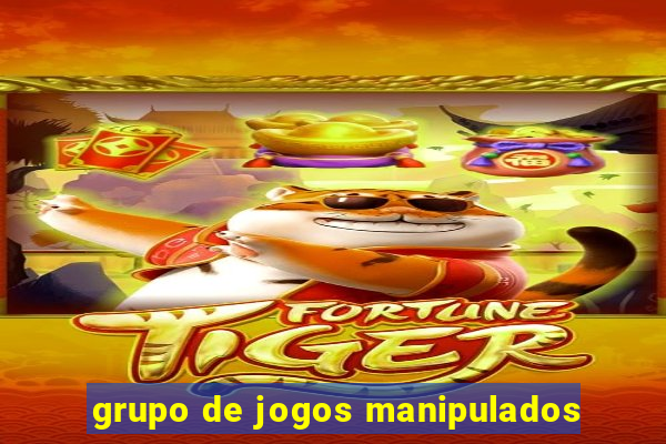 grupo de jogos manipulados