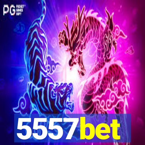 5557bet