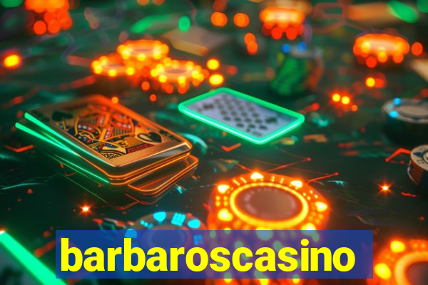 barbaroscasino