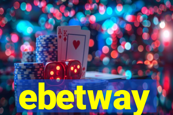 ebetway