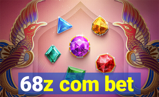 68z com bet