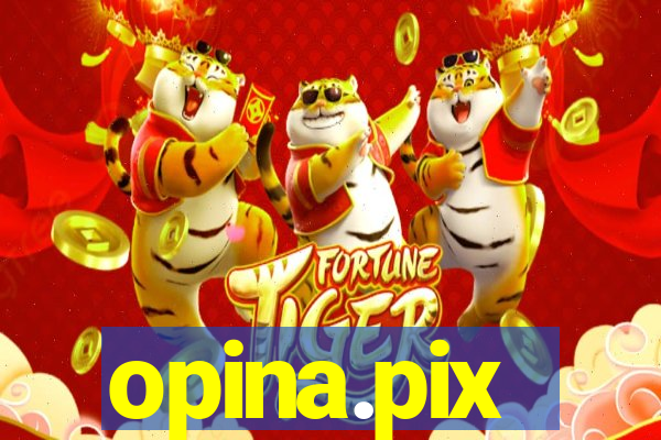 opina.pix