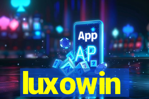 luxowin