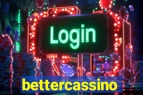 bettercassino