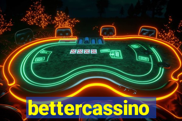 bettercassino