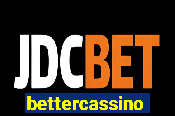 bettercassino