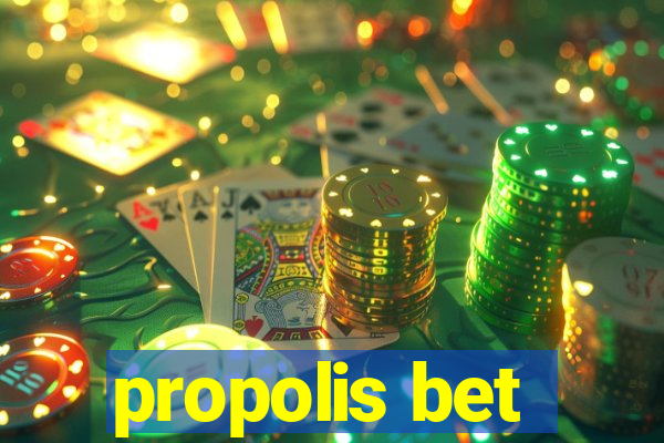 propolis bet