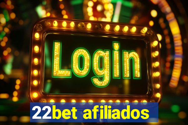 22bet afiliados