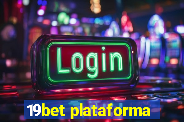 19bet plataforma