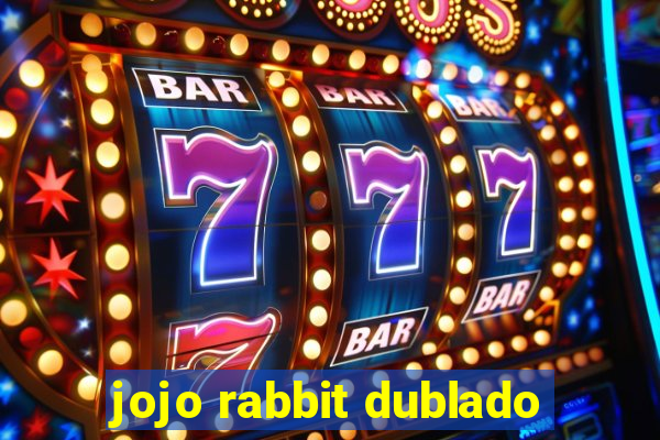 jojo rabbit dublado