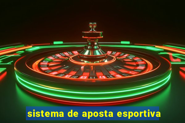 sistema de aposta esportiva