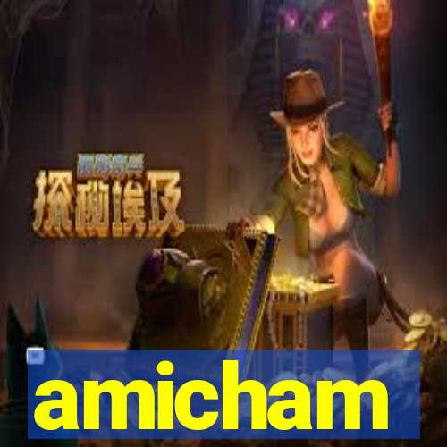 amicham