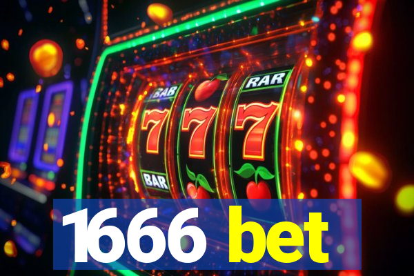 1666 bet