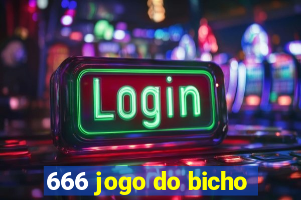 666 jogo do bicho