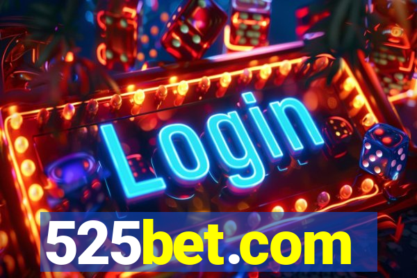 525bet.com