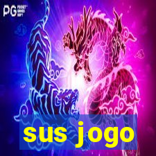 sus jogo