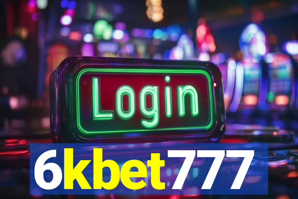 6kbet777