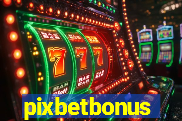 pixbetbonus