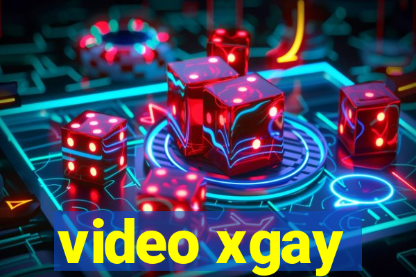 video xgay