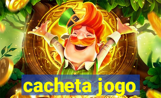 cacheta jogo