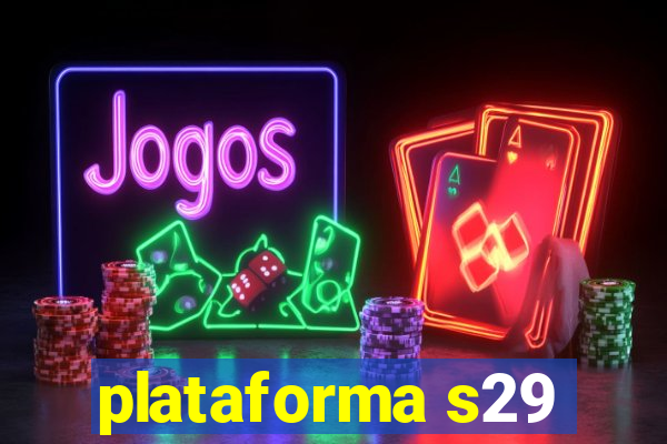 plataforma s29