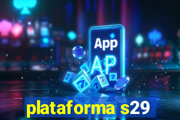 plataforma s29