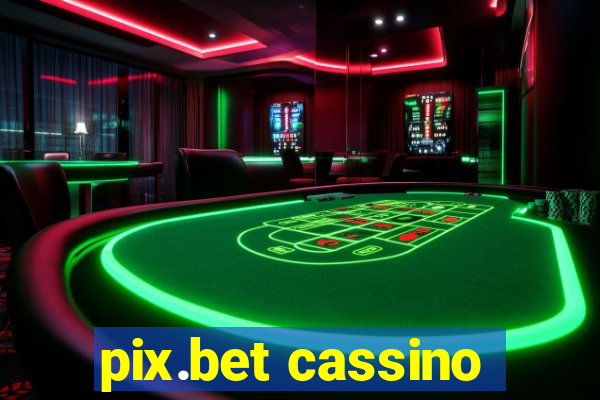 pix.bet cassino