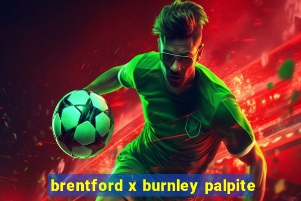 brentford x burnley palpite