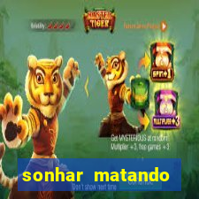 sonhar matando porco jogo do bicho