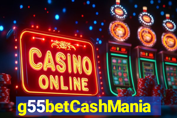 g55betCashMania