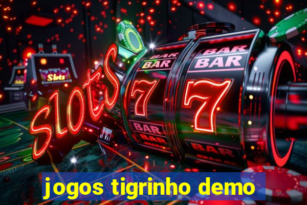 jogos tigrinho demo