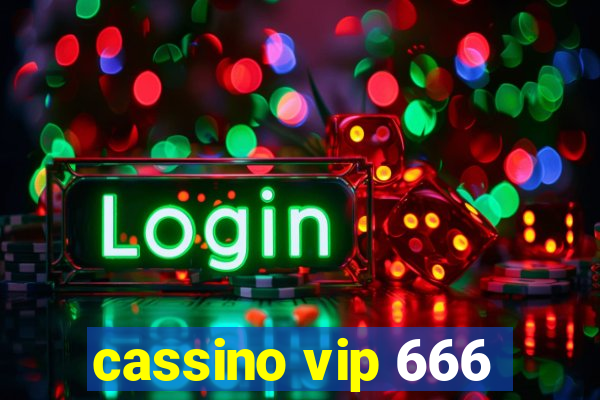 cassino vip 666