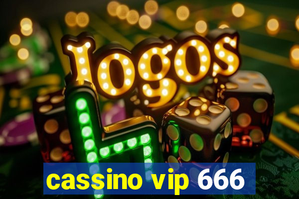 cassino vip 666