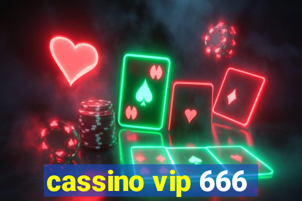 cassino vip 666