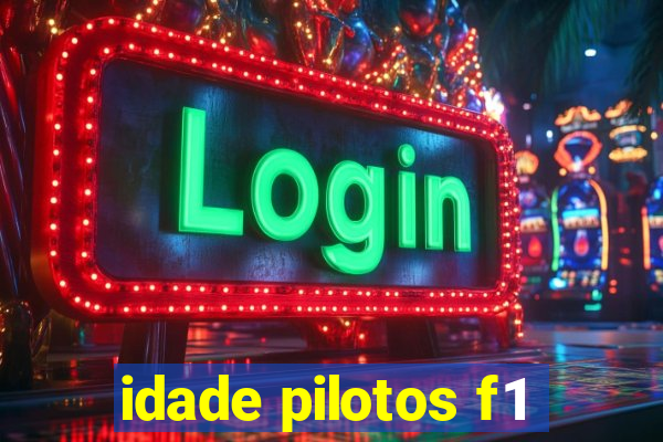 idade pilotos f1