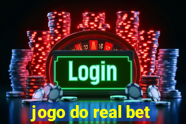 jogo do real bet