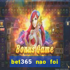 bet365 nao foi possivel processar seu deposito