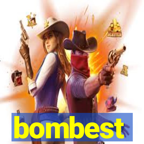 bombest