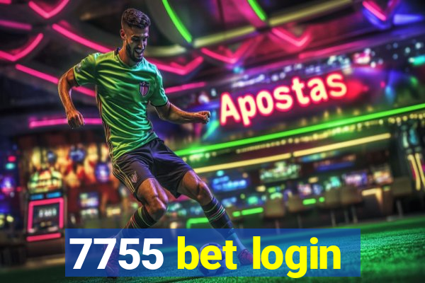 7755 bet login