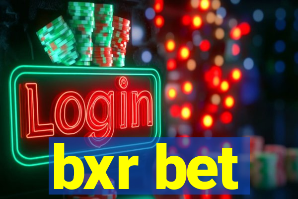 bxr bet