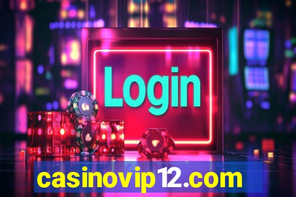 casinovip12.com